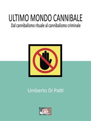 cover image of Ultimo mondo cannibale